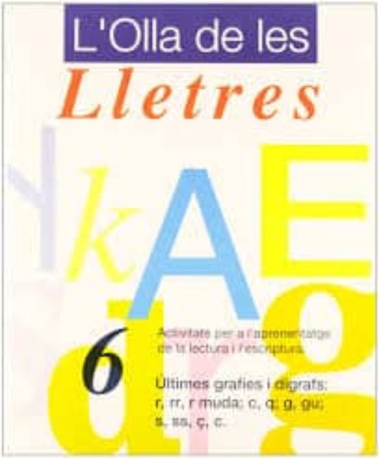 Nº 6 Últimes Grafies I Dígrafs: R Rr R Muda; C Q; G Gu; S Ss