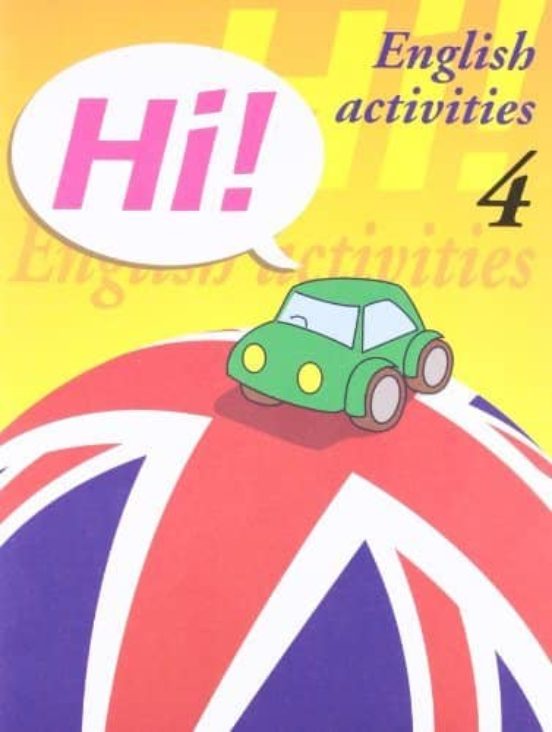 Hi! English Activities Nº 4 Educacion Primaria