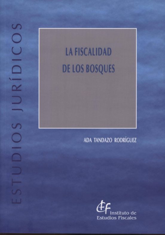 Fiscalidad De Los Bosques