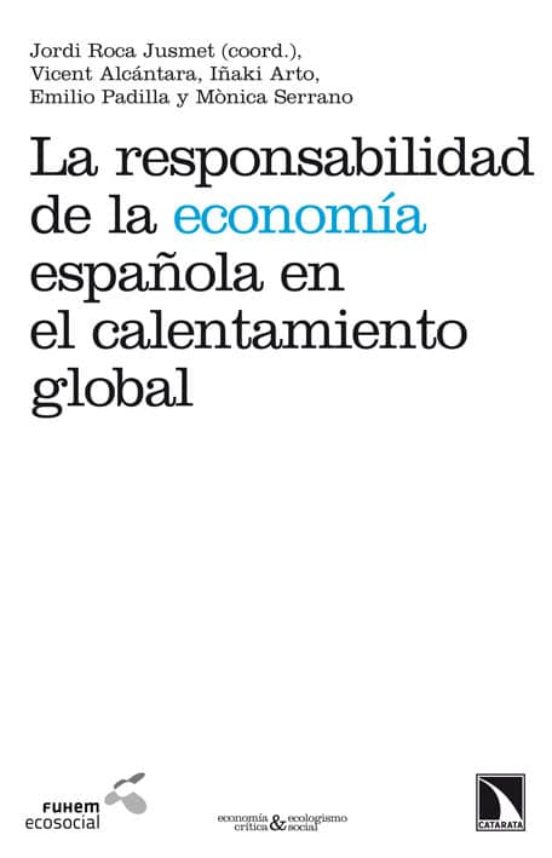La Responsabilidad De La Economía Española En El Calentamiento Global