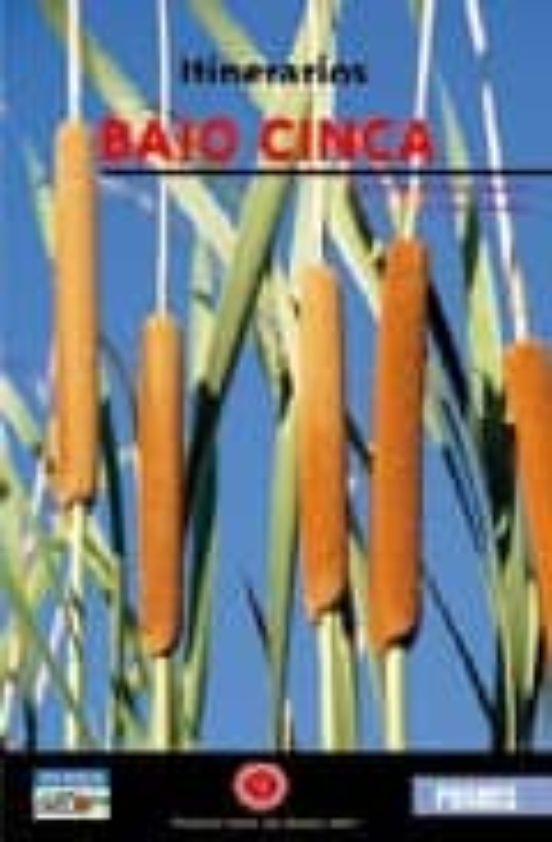 Itinerarios Naturalistas Por El Bajo Cinca