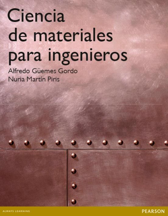 Ciencia De Materiales Para Ingenieros