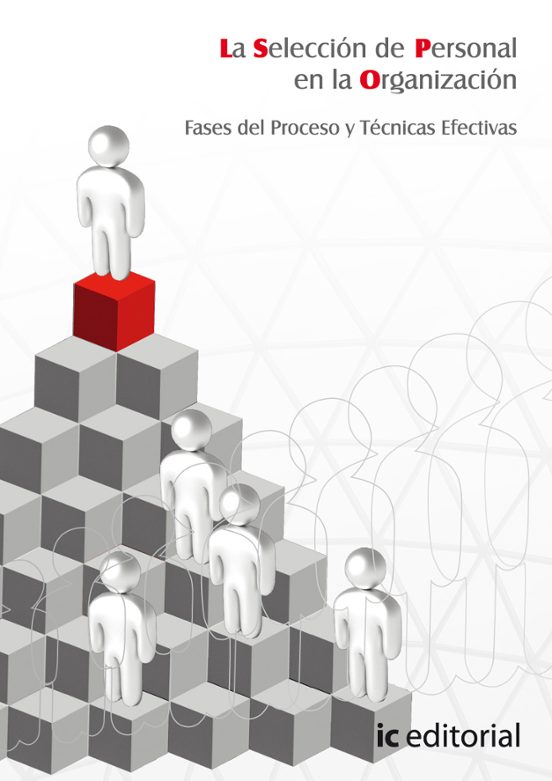La Seleccion De Personal En La Organizacion. Fases Del Proces