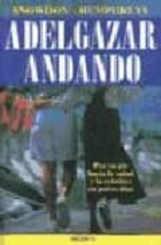Adelgazar Andando