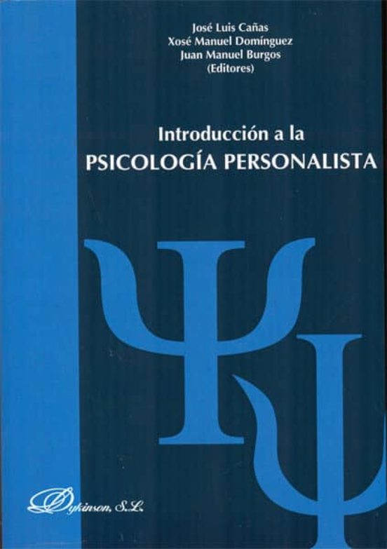 Introduccion A La Psicología Personalista
