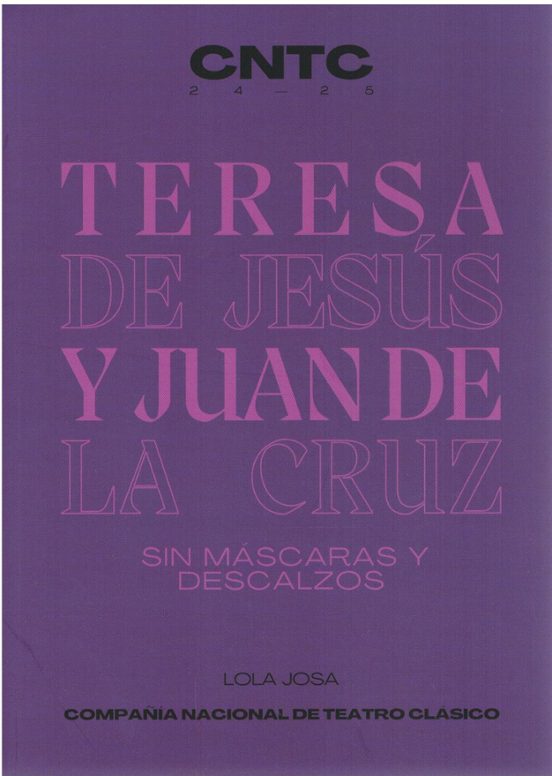 Teresa De Jesús Y Juan De La Cruz