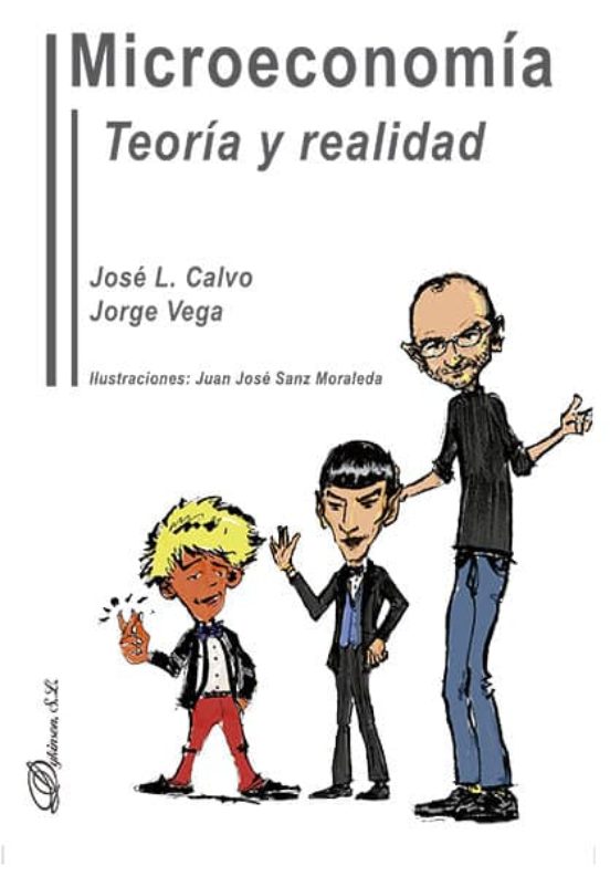Microeconomía. Teoría Y Realidad