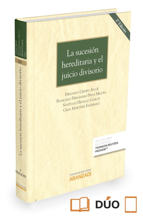 La Sucesion Hereditaria y el Juicio Divisorio