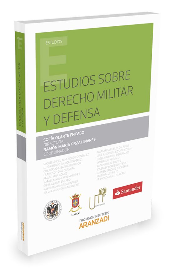 Estudios Sobre Derecho Militar Y Defensa