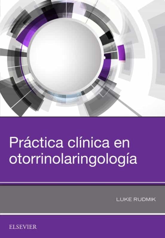 Práctica Clínica En Otorrinolaringología