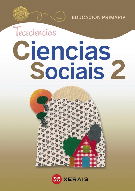 Ciencias Sociais 2º Educación Primaria. Proxecto Tececiencias