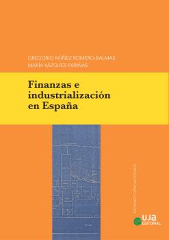 Finanzas E Industrialización En España