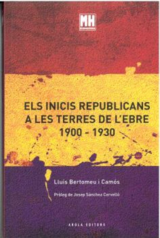 Els inicis republicans a Les Terres de l'Ebre