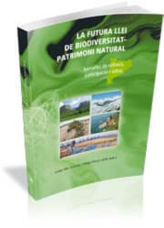 La Futura Llei De Biodiversitat: Patrimoni Cultural