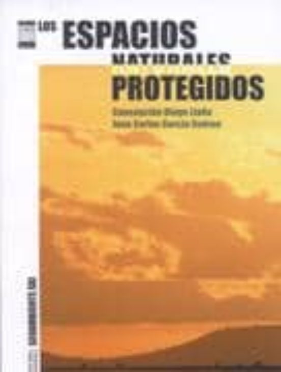 Los Espacios Naturales Protegidos