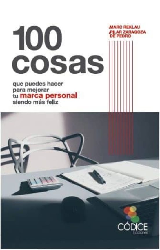 100 Cosas Que Puedes Hacer Para Mejorar Tu Marca Personal
