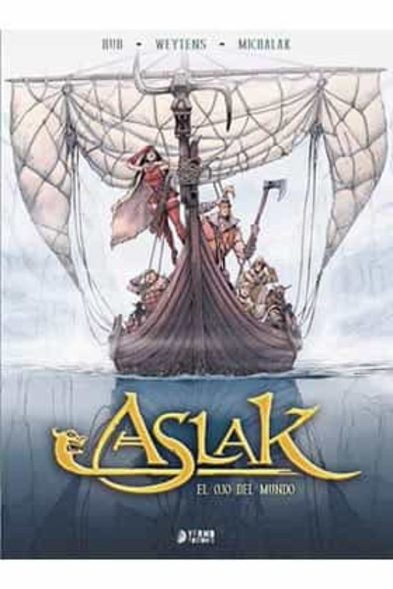 Aslak. El Ojo Del Mundo