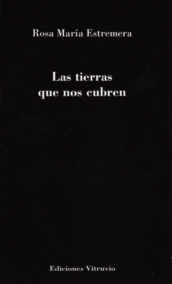 Las Tierras Que Nos Cubren