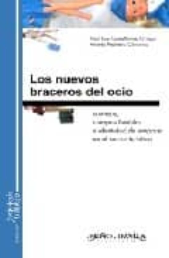 Los Nuevos Braceros Del Ocio Sonrisas Cuerpos Flexibles E Identi Dad D