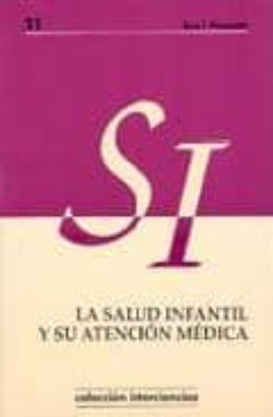 La Salud Infantil Y Su Atencion Medica