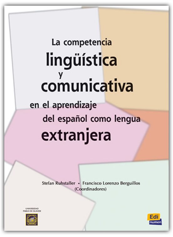 La Competencia Lingüistica Y Comunicativa En El Aprendizaje Del E Spañ