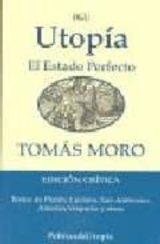 Utopia: El Estado Perfecto