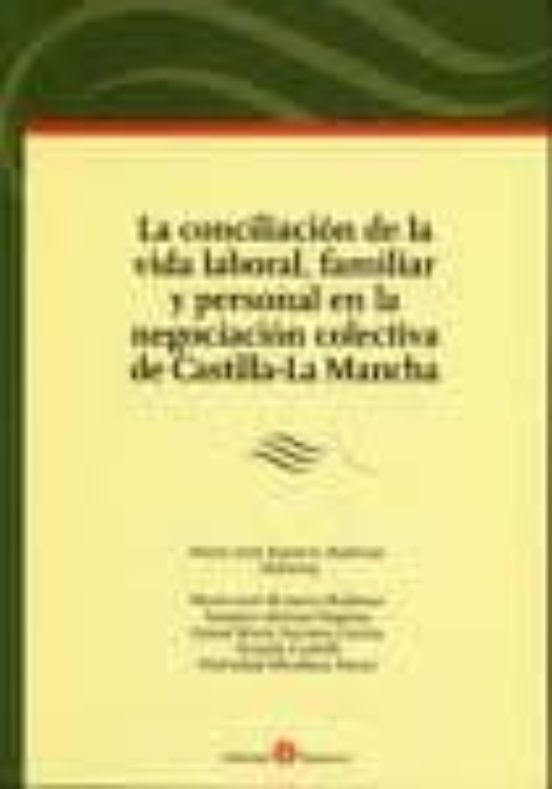 Conciliacion De La Vida Laboral Familiar Y Personal En La Negoci Acion