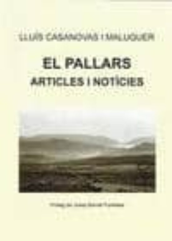 El Pallars. Articles I Notícies