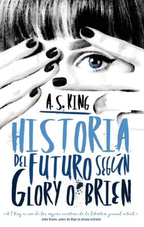 Historia Del Futuro Según Glory O Brien