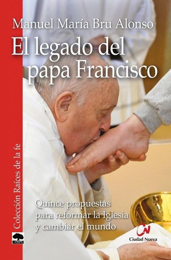 El Legado Del Papa Francisco