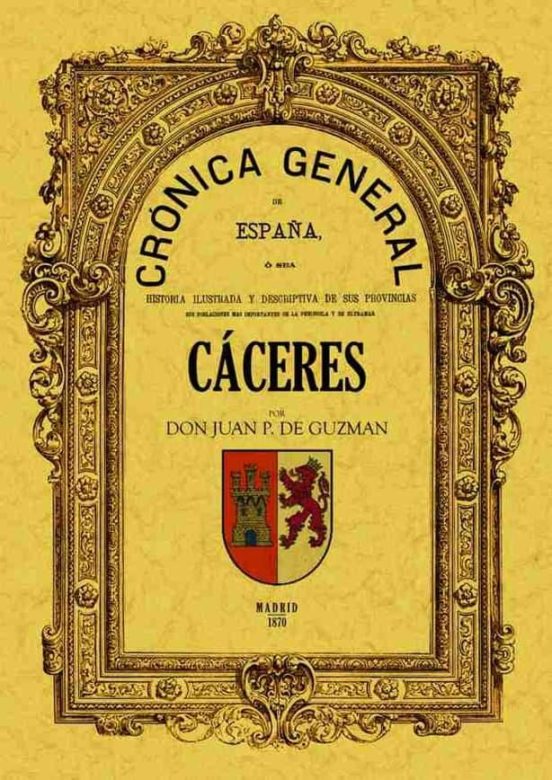 Cronica De La Provincia De Caceres
