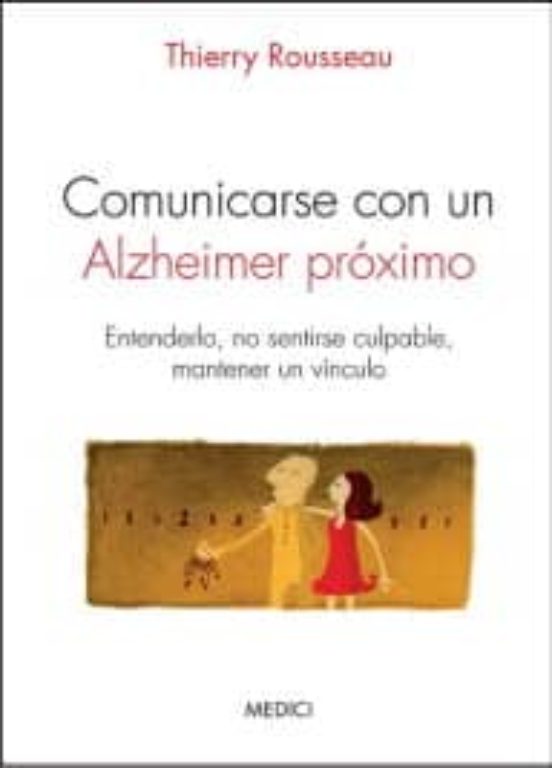 Comunicarse Con Un Alzheimer Proximo