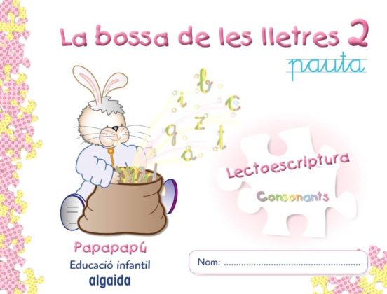La Bolsa de las Letras 2. Lectoescritura 4. Pauta Valencian
