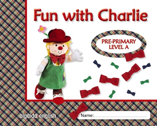 Fun With Charlie. Level A. Proyecto De Inglés. Educación Infantil