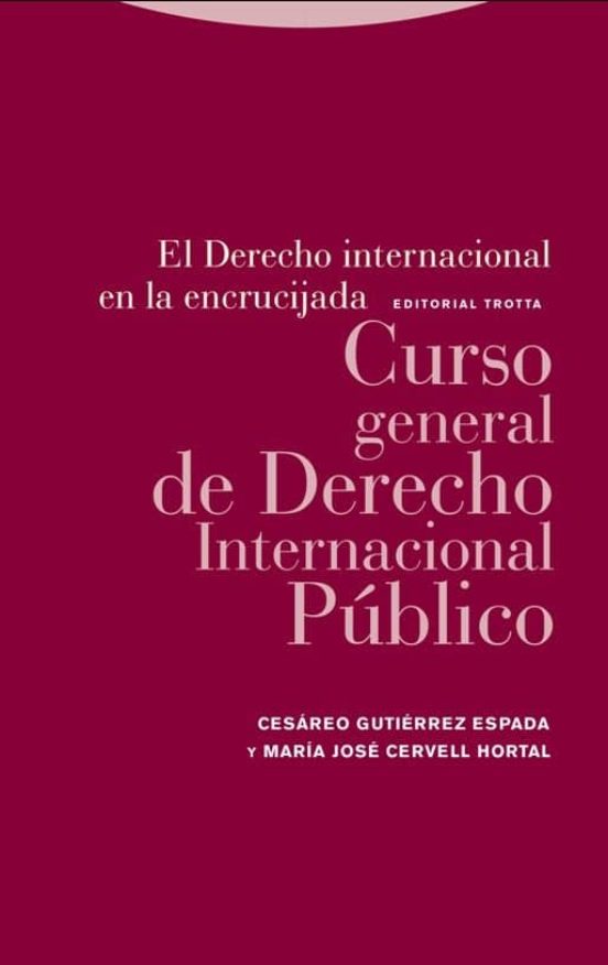 El Derecho Internacional En La Encrucijada