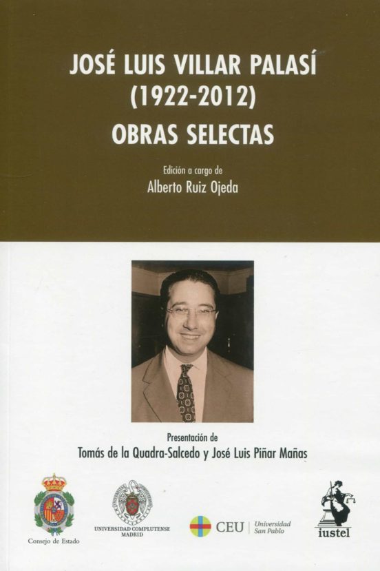 José Luis Villar Palasí . Obras Selectas