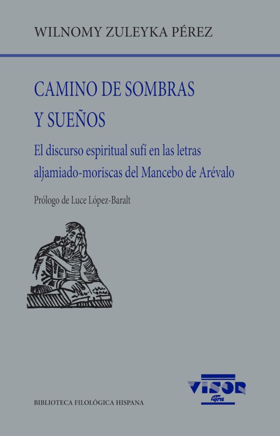 Camino De Sombras Y Sueños