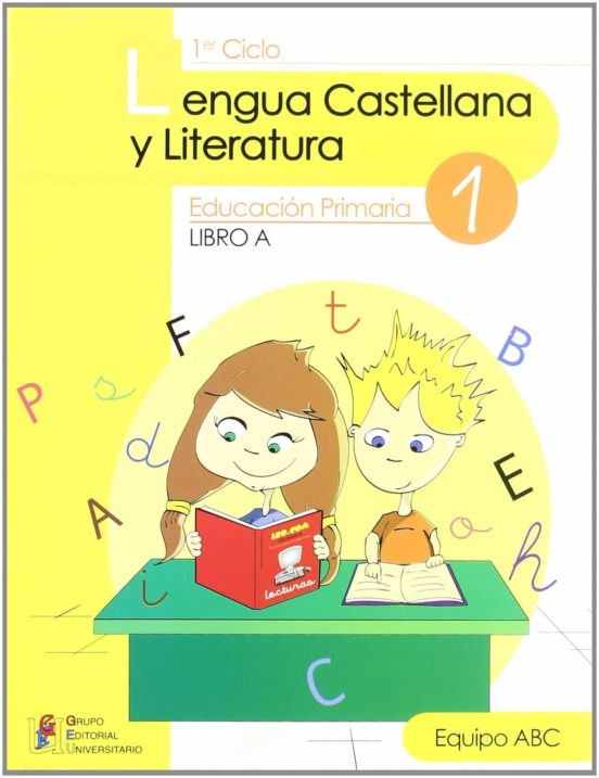 Lengua Castellana y Literatura 1 Primaria Libro a