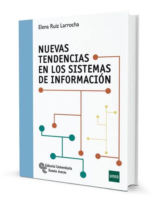 Nuevas Tendencias En Los Sistemas De Información