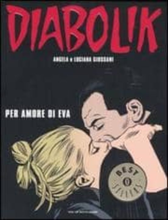 Diabolik. Per Amore Di Eva