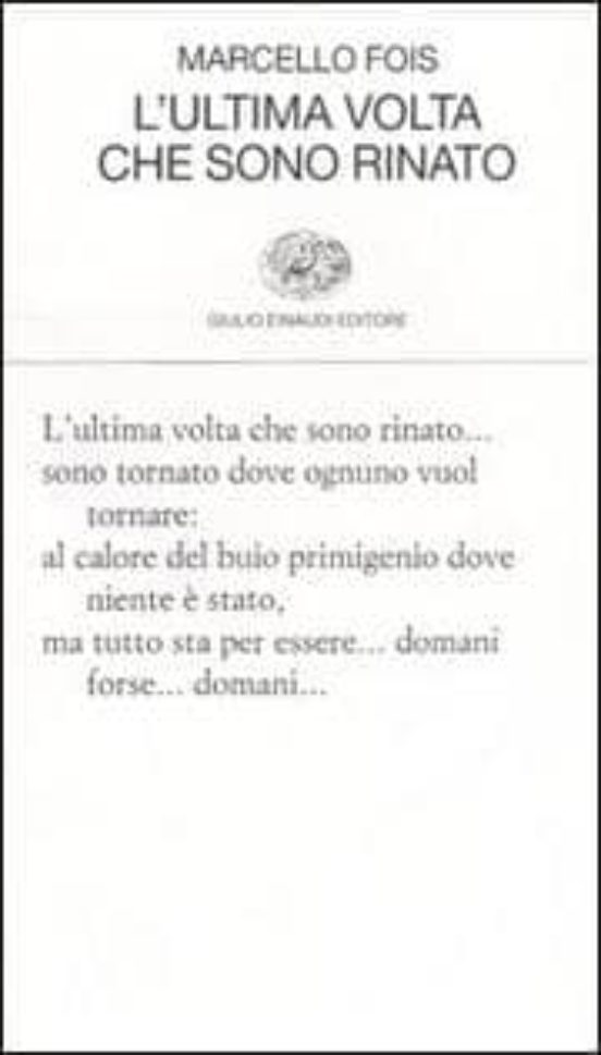L Ultima Volta Che Sono Rinato