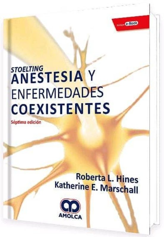 Stoelting Anestesia Y Enfermedades Coexistentes + E-book