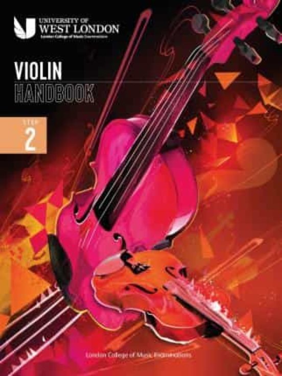 London College Of Music Violin Handbook 2021: Step 2