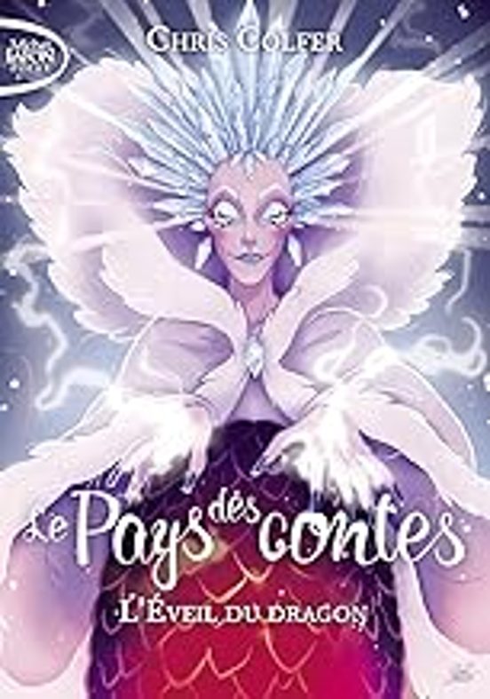 Le Pays Des Contes. Vol. 3. Léveil Du Dragon
