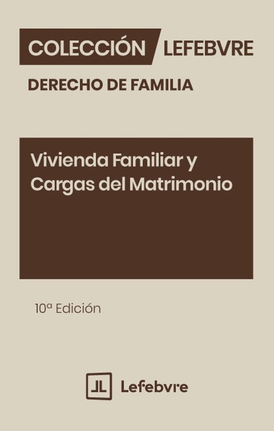 Vivienda Familiar Y Cargas Del Matrimonio