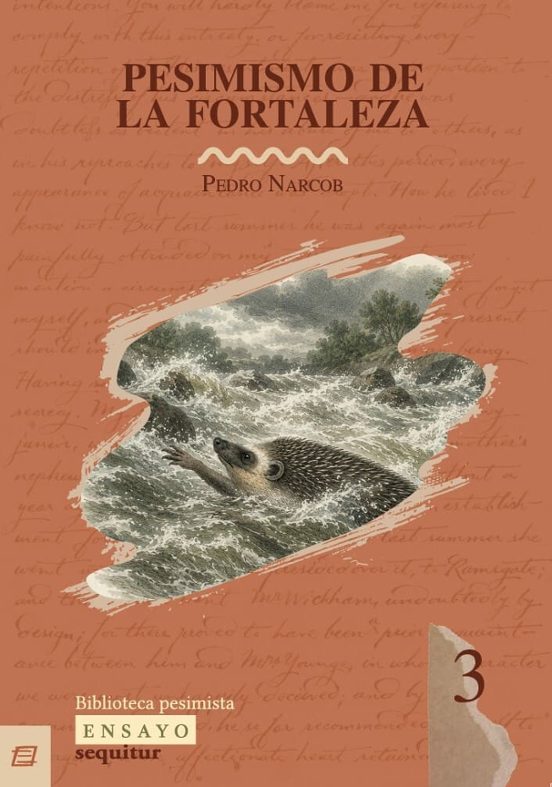 El Pesimismo de la Fortaleza