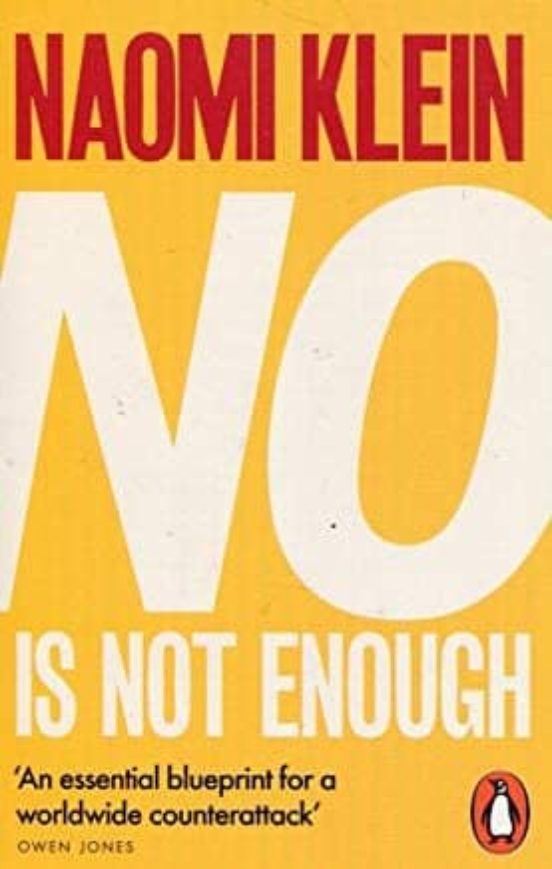 No Is Not Enough: Defeating The New Shock Politics