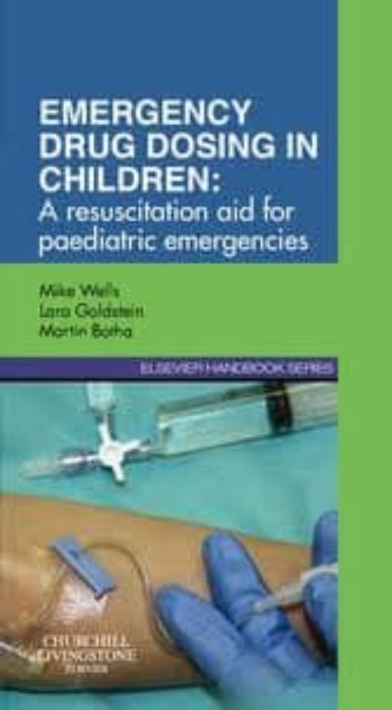Emergency Drug Dosing In Children A Resuscitation Aid For Paedia Tric