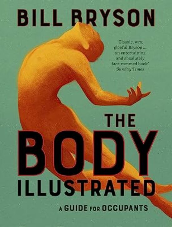 The Body Illustrated: A Guide For Occupants