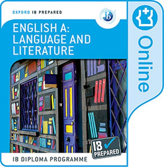 NEW IB Prepared: English A: Language And Literature